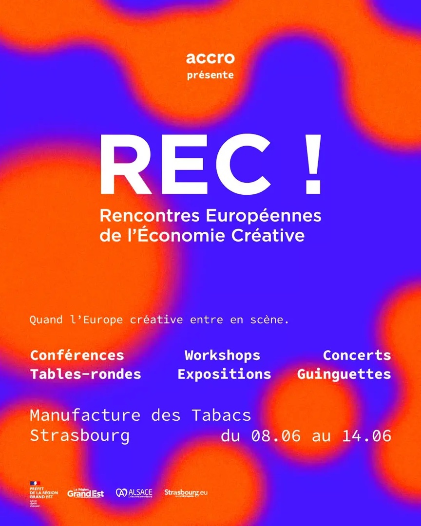 Affiche REC! 2026 : Rencontres européennes de l’économie créative, Manufacture des Tabacs à Strasbourg, du 8 au 14 juin.